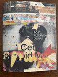 Post Algorithmic Desire Zine (2026)